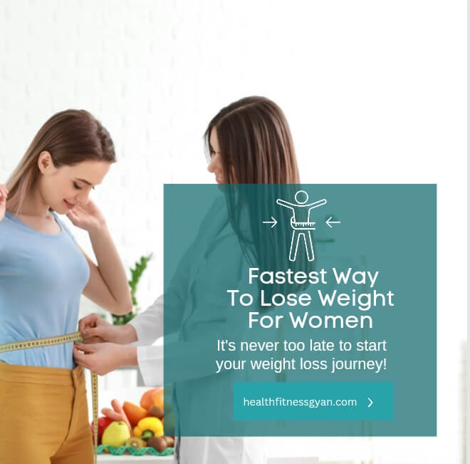 Fastest Way To Lose Weight For Woman